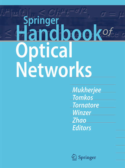 Book cover of Springer Handbook of Optical Networks (1st ed. 2020) (Springer Handbooks)