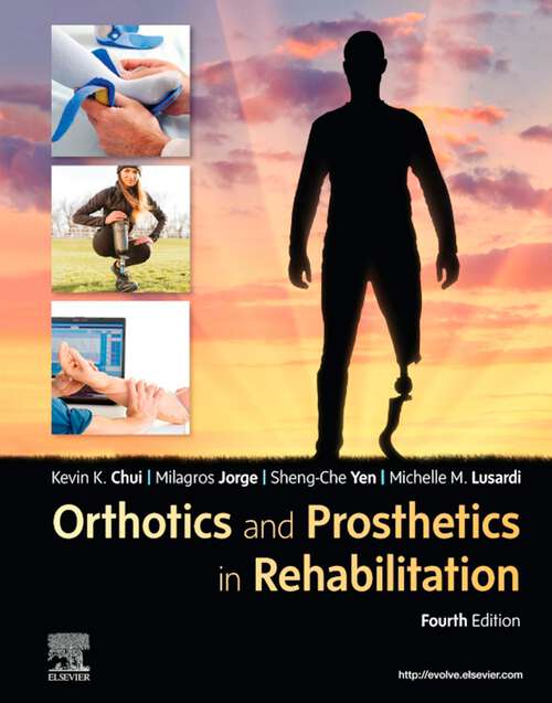 Book cover of Orthotics and Prosthetics in Rehabilitation E-Book: Orthotics and Prosthetics in Rehabilitation E-Book (4)