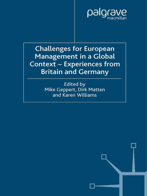 Book cover of Challenges for European Management in a Global Context: Experiences From Britain and Germany (2002)