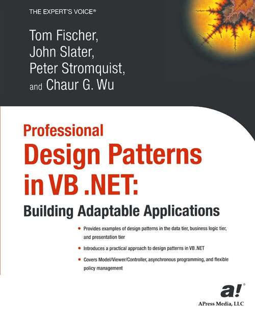 Book cover of Professional Design Patterns in VB .NET: Building Adaptable Applications (1st ed.)