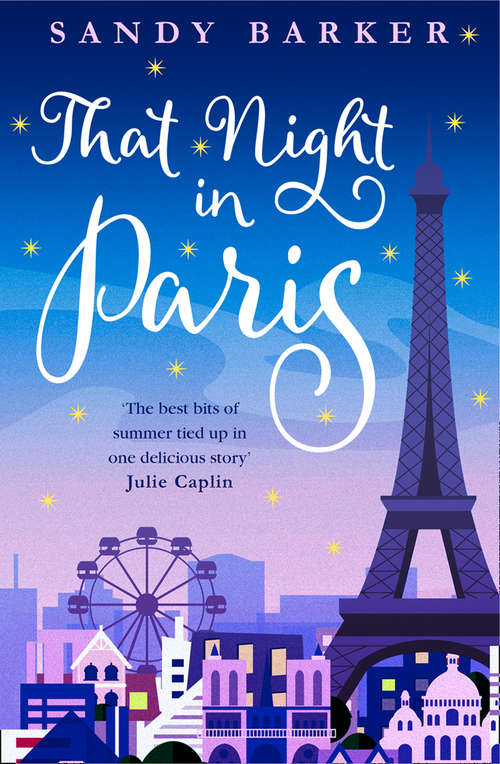 Book cover of That Night In Paris (The Holiday Romance #2)