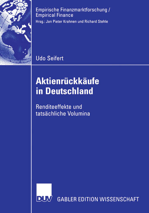 Book cover of Aktienrückkäufe in Deutschland: Renditeeffekte und tatsächliche Volumina (2007) (Empirische Finanzmarktforschung/Empirical Finance)