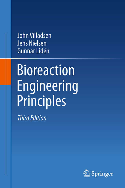 Book cover of Bioreaction Engineering Principles (3rd ed. 2011)