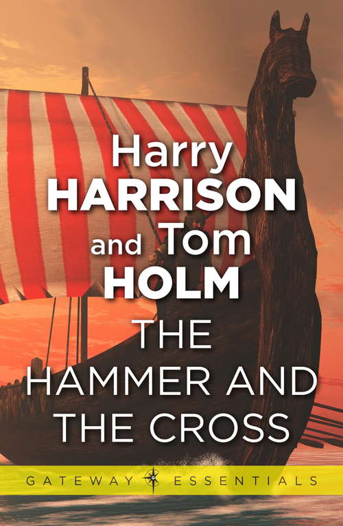 Book cover of The Hammer and the Cross (Gateway Essentials #1)