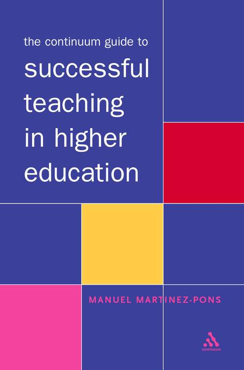 Book cover of The Continuum Guide to Successful Teaching in Higher Education