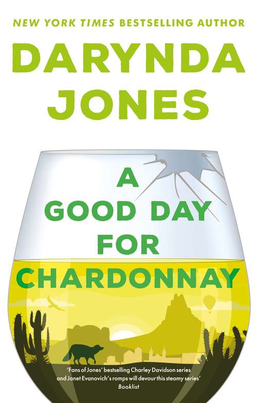 Book cover of A Good Day for Chardonnay (Sunshine Vicram)