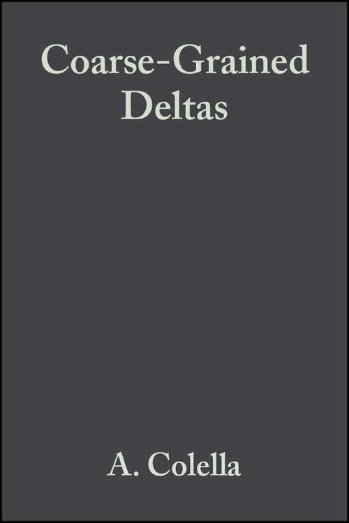 Book cover of Coarse-Grained Deltas (International Association Of Sedimentologists Series #27)