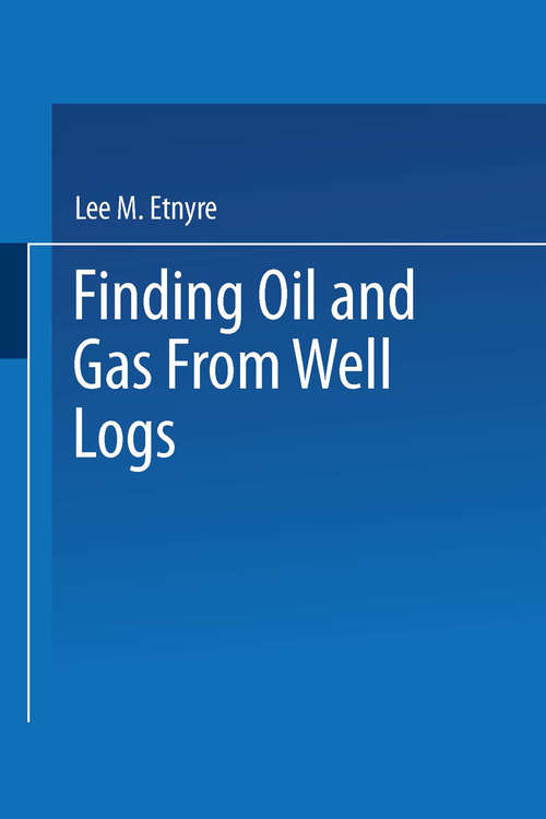 Book cover of Finding Oil and Gas from Well Logs (1989)