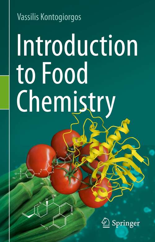 Book cover of Introduction to Food Chemistry (1st ed. 2021)