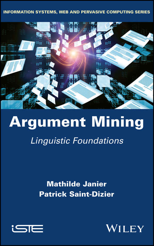 Book cover of Argument Mining: Linguistic Foundations