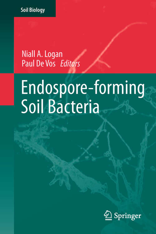 Book cover of Endospore-forming Soil Bacteria (2011) (Soil Biology #27)