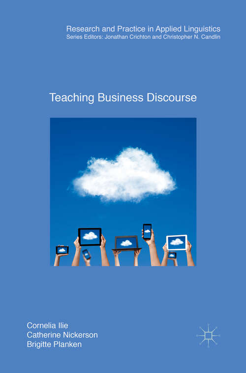 Book cover of Teaching Business Discourse (1st ed. 2019) (Research and Practice in Applied Linguistics)