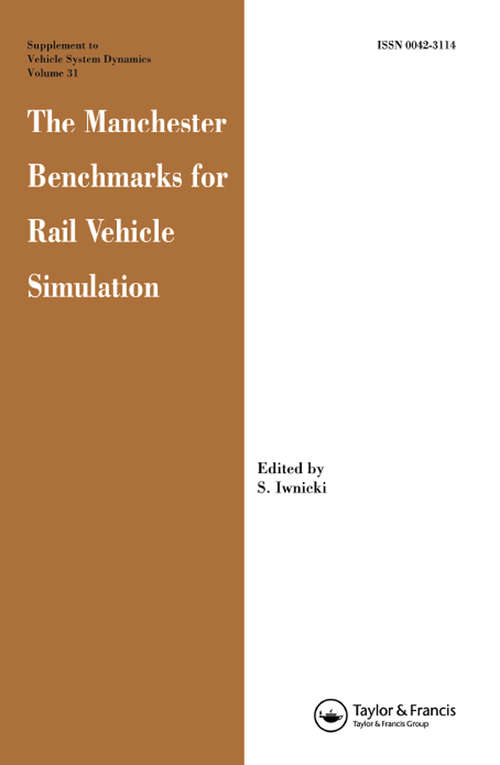 Book cover of The Manchester Benchmarks for Rail Vehicle Simulation