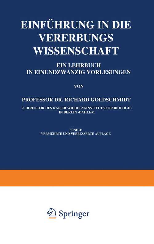 Book cover of Einführung in die Vererbungswissenschaft (5. Aufl. 1928)