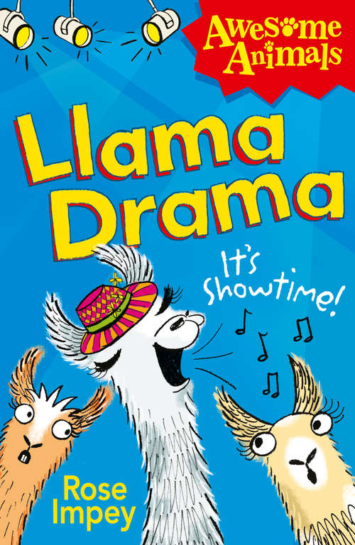 Book cover of Llama Drama (ePub edition) (Awesome Animals)