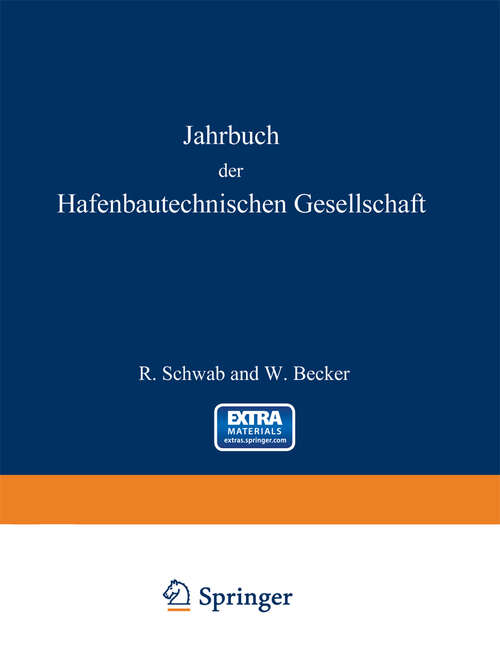 Book cover of Jahrbuch der Hafenbautechnischen Gesellschaft: 1952/54 (1955) (Jahrbuch der Hafenbautechnischen Gesellschaft #22)
