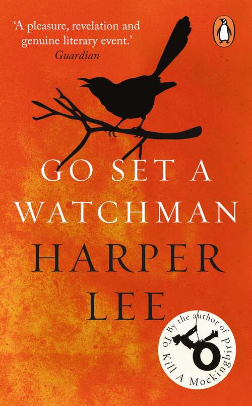 Book cover of Go Set a Watchman: Harper Lee's sensational lost novel