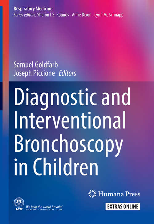 Book cover of Diagnostic and Interventional Bronchoscopy in Children (1st ed. 2021) (Respiratory Medicine)