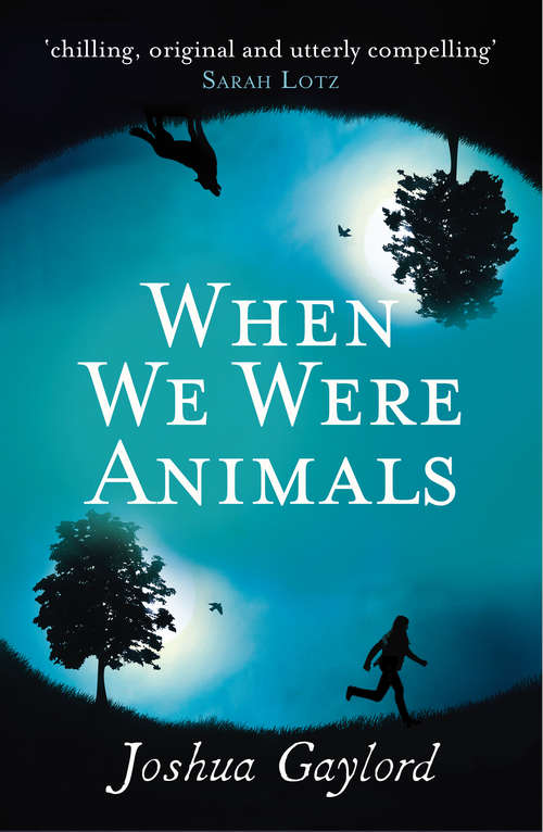 Book cover of When We Were Animals