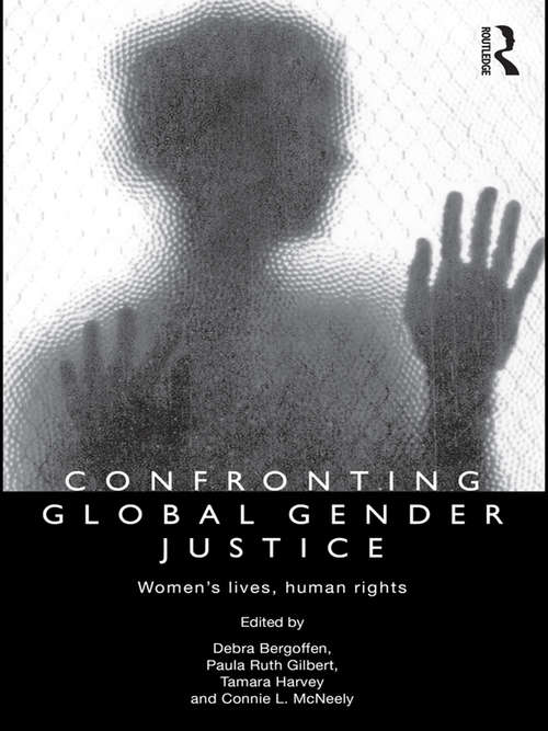 Book cover of Confronting Global Gender Justice: Women’s Lives, Human Rights