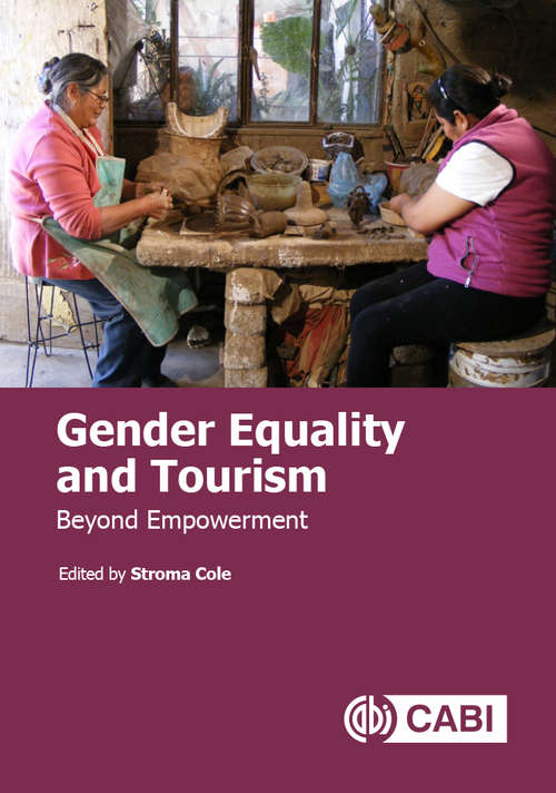 Book cover of Gender Equality and Tourism: Beyond Empowerment