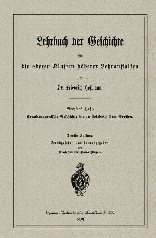 Book cover of Brandenburgische Geschichte bis zu Friedrich dem Großen (2. Aufl. 1895)