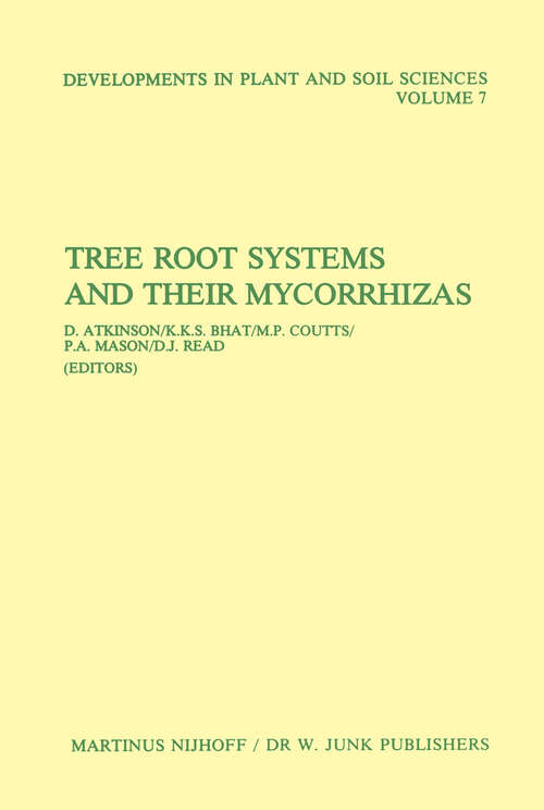Book cover of Tree Root Systems and Their Mycorrhizas (1983) (Developments in Plant and Soil Sciences #7)