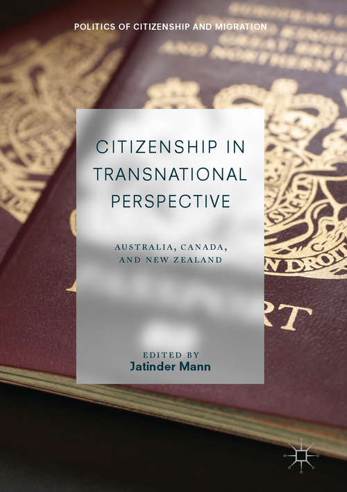 Book cover of Citizenship in Transnational Perspective: Australia, Canada, and New Zealand