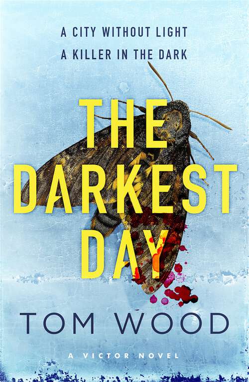 Book cover of The Darkest Day: (Victor the Assassin 5) (Victor #5)