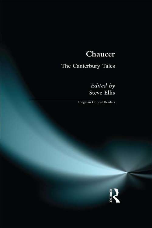 Book cover of Chaucer: The Canterbury Tales (Longman Critical Readers)