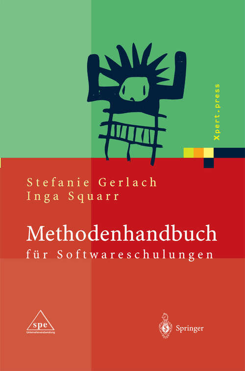 Book cover of Methodenhandbuch für Softwareschulungen (2004) (Xpert.press)