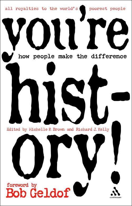 Book cover of You're History!: How People Make the Difference