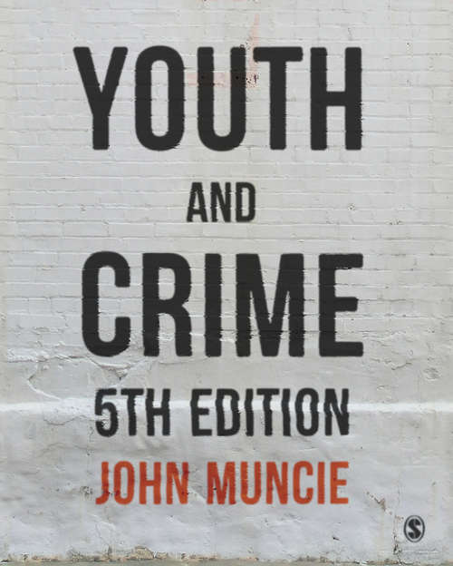 Book cover of Youth and Crime (5th Edition)