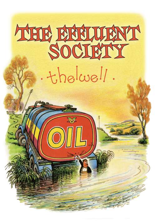 Book cover of The Effluent Society