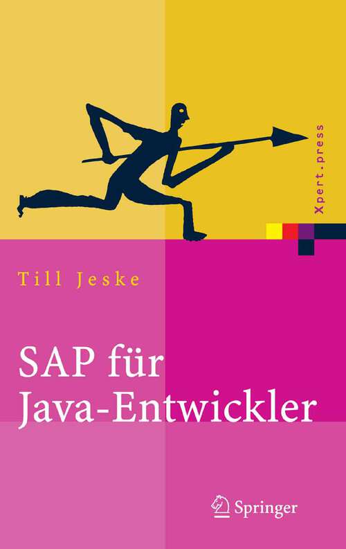 Book cover of SAP für Java-Entwickler: Konzepte, Schnittstellen, Technologien (2005) (Xpert.press)