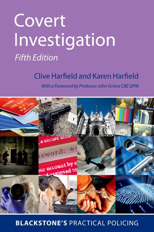 Book cover of Covert Investigation (Blackstone's Practical Policing)