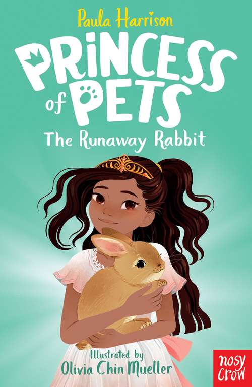 Book cover of The Runaway Rabbit (Princess of Pets #6)