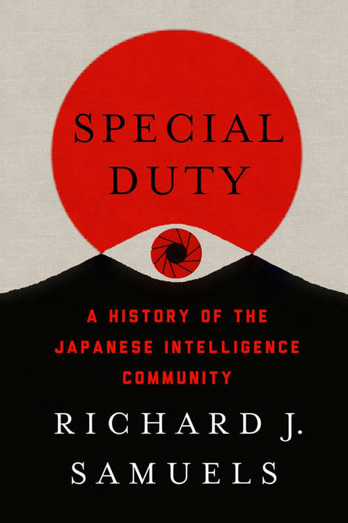 Book cover of Special Duty: A History of the Japanese Intelligence Community