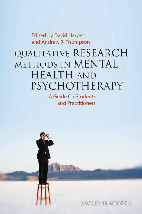 Book cover of Qualitative Research Methods in Mental Health and Psychotherapy: A Guide for Students and Practitioners