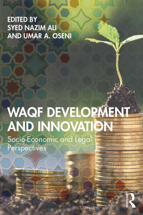 Book cover of Waqf Development and Innovation: Socio-Economic and Legal Perspectives