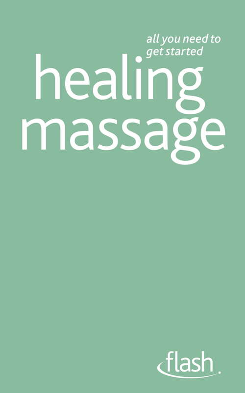 Book cover of Healing Massage: Healing Massage (Flash)