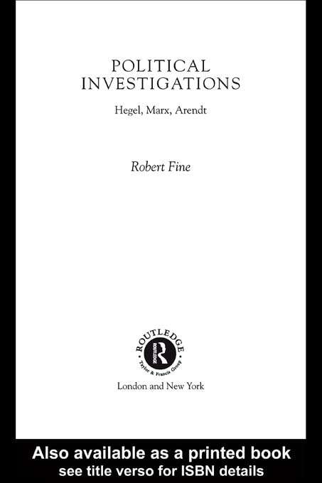 Book cover of Political Investigations: Hegel, Marx and Arendt