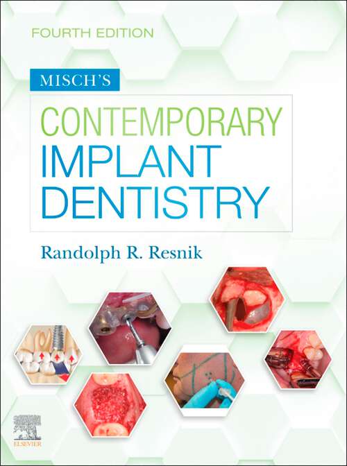 Book cover of Misch's Contemporary Implant Dentistry E-Book: Misch's Contemporary Implant Dentistry E-Book (4)