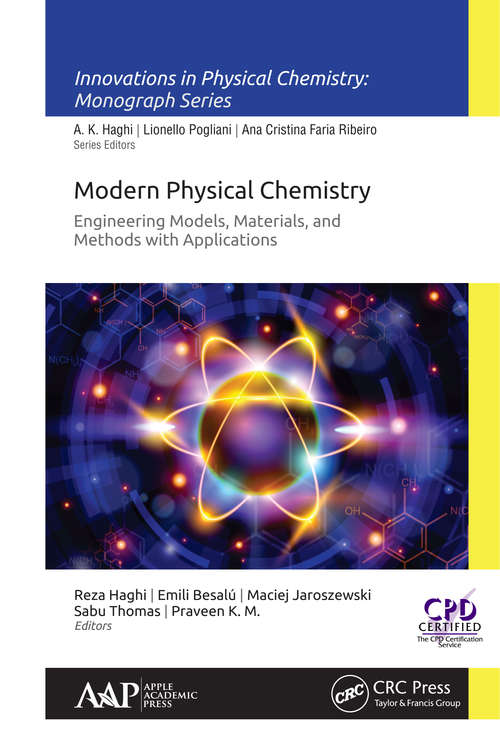 Book cover of Modern Physical Chemistry: Engineering Models, Materials, and Methods with Applications (Innovations in Physical Chemistry)