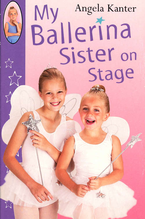 Book cover of My Ballerina Sister On Stage (Red Fox Ballet Books)