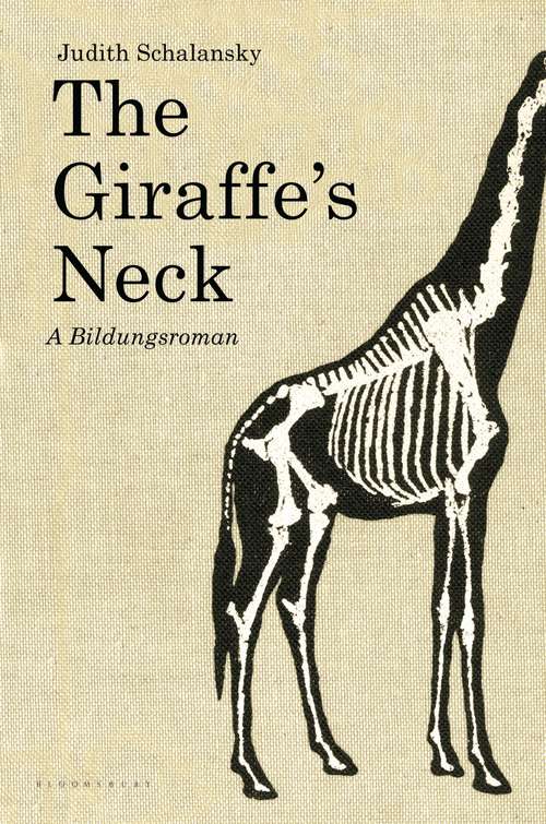 Book cover of The Giraffe's Neck: A Novel