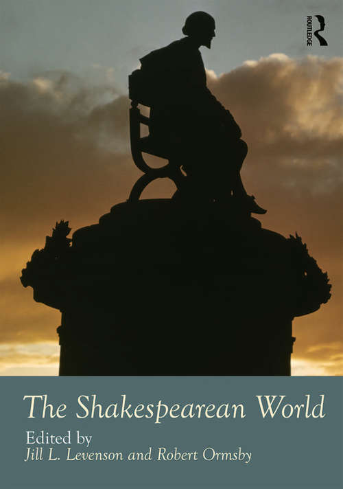 Book cover of The Shakespearean World (Routledge Worlds)