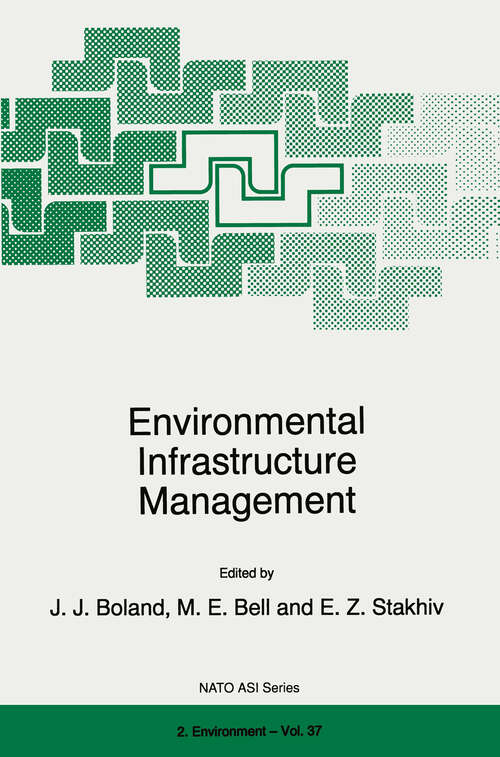 Book cover of Environmental Infrastructure Management (1997) (NATO Science Partnership Subseries: 2 #37)