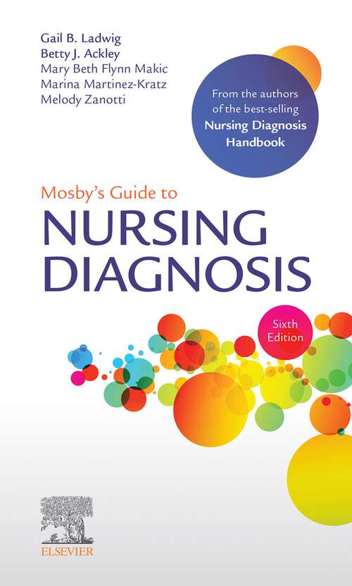 Book cover of Mosby's Guide to Nursing Diagnosis E-Book: Mosby's Guide to Nursing Diagnosis E-Book (6) (Early Diagnosis In Cancer Ser.)