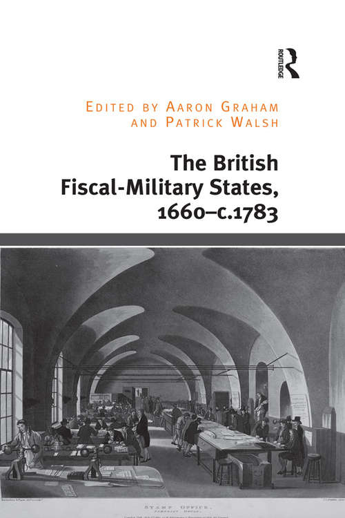 Book cover of The British Fiscal-Military States, 1660-c.1783